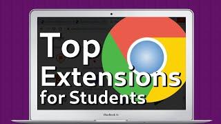 TOP 5 BEST Chrome Extensions for Students | MUST HAVE