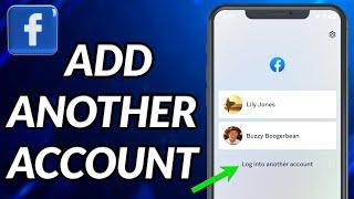 How To Add Another Account On Facebook