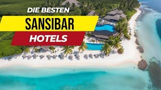 Die 5 BESTEN HOTELS auf SANSIBAR 2024 ️ Luxus, Strand & PARADIES! 