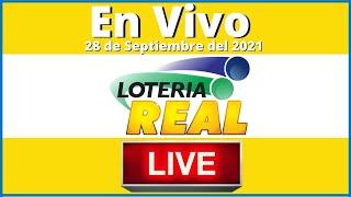 Lotería Real en vivo hoy Martes 28 de Septiembre del año 2021 #LoteriaReal