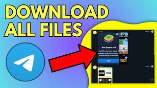 How To Download All Files From Telegram Group Or Channel