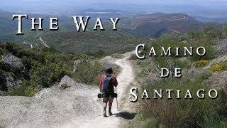 The Way - Camino de Santiago Documentary Film