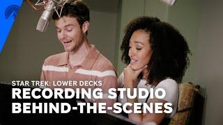 Star Trek: Lower Decks | Recording Studio Behind-The-Scenes | Paramount+