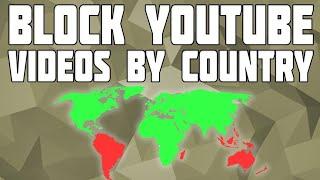 How to block your youtube videos in specific countries 100% working