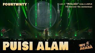 Fourtwnty - Puisi Alam (MYACASA Concert Version - Kuala Lumpur, Malaysia)