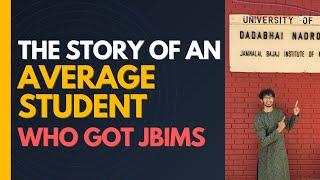 I am an average student, can get into JBIMS? | The truth behind MBA-CET | Inspirational Story