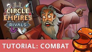 Circle Empires Rivals - Tutorial: combat