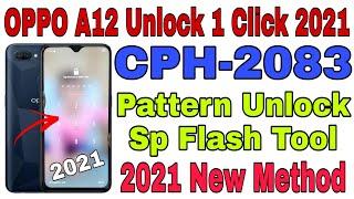 Oppo A12 (CPH 2083) Pattern Or Frp Unlock With Sp Flash Tool || Trick 2021 || @RamuMobileSolution