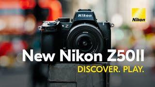 Explore with the New Nikon Z50II