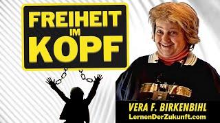 Freiheit im Kopf | Recht auf freie Meinungen | andere Meinungen zulassen | Vera F Birkenbihl