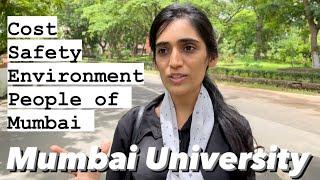 My experience studying in Mumbai University - cost, safety, environment by Jahnavi Pandya