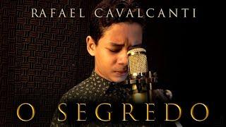 Rafael Cavalcanti | O Segredo [Cover]