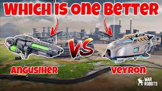 WRNew Weapon Angusiher VS Veyron Weapon Comparison |WAR ROBOTS|