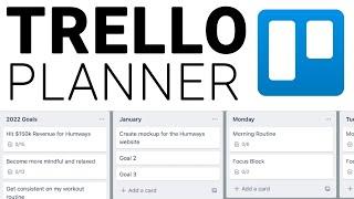 How to Use Trello as Your 2022 Planner! (Track Goals and Build Routines)