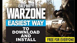 HOW TO DOWNLOAD AND INSTALL CALL OF DUTY WARZONE