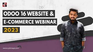 Odoo 16 Website & eCommerce Webinar | Odoo 16 Functional Webinar 2023