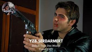 Şefkat Tepe Dizi Müziği - Yusuf E32V / 4.Sezon Dizi Müzikleri • 2014