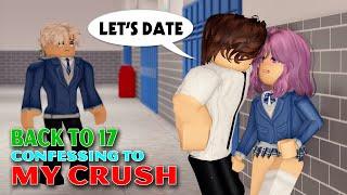  School Love: Back to 17 Confessing to My Crush