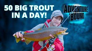 Adventure Bound Classic - 50 Big Trout In A Day