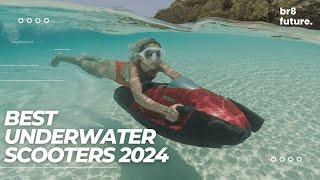 Best Underwater Scooters 2024  [Top 5 Best Sea Scooter Picks]