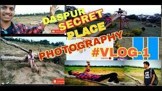 DASPUR SECRET PLACE FOR PHOTOGRAHY//#DASPUR/#GHATAL//WEST BENGAL//#VLOG-1//#SOUMEN STYLING