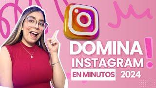 COMO USAR INSTAGRAM 2024 | TUTORIAL Paso a Paso para Principiantes