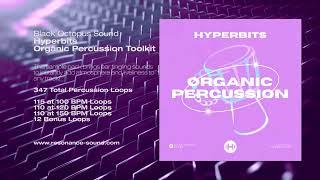 Black Octopus – Hyperbits Organic Percussion | Drum Loops for Deep House