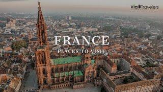 Top 10 Places To Visit In France - Travel Guide [4K HD]