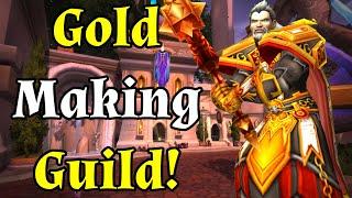 I Have A Gold Making Guild In WoW - Gold Farming