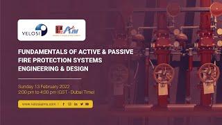 𝐅𝐮𝐧𝐝𝐚𝐦𝐞𝐧𝐭𝐚𝐥𝐬 𝐨𝐟 𝐀𝐜𝐭𝐢𝐯𝐞 & 𝐏𝐚𝐬𝐬𝐢𝐯𝐞 𝐅𝐢𝐫𝐞 𝐏𝐫𝐨𝐭𝐞𝐜𝐭𝐢𝐨𝐧 𝐒𝐲𝐬𝐭𝐞𝐦𝐬 𝐄𝐧𝐠𝐢𝐧𝐞𝐞𝐫𝐢𝐧𝐠 & 𝐃𝐞𝐬𝐢𝐠𝐧