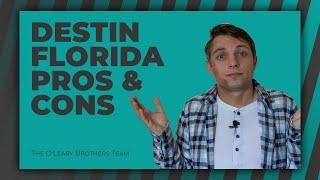 Living in Destin Florida Pros and Cons