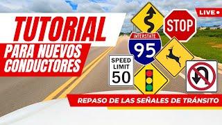 Repaso de las Señales de Tránsito en USA.Examen Teórico para Licencia de Manejo en Español.