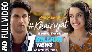 Full Song: KHAIRIYAT (BONUS TRACK) | CHHICHHORE | Sushant, Shraddha | Pritam, Amitabh B|Arijit Singh