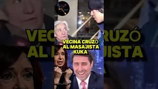 VECINA CRUZO AL MASAJISTA KUKA #AGARRALAPALA #MILEI