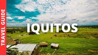 Iquitos Peru: 9 Best Things to Do in IQUITOS | Amazon Rainforest Tourism & Travel Guide