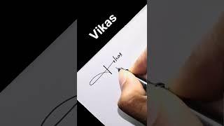 vikas signature style #signature #shorts #youtubeshorts