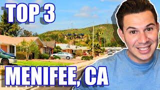 Top 3 Neighborhoods in Menifee California | Moving to Menifee California in 2022 | Southern CA