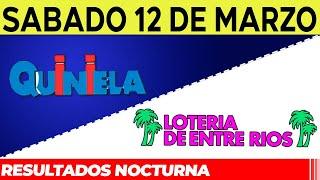 Resultados Quinielas nocturnas de Córdoba y Entre Ríos, Sábado 12 de Marzo