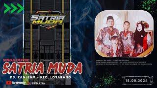 LIVE {NGARAK} SATRIA MUDA ONE - HAJAT BPK. WARKI (GEPEK) / IBU WARTINAH - GUNUNGSARI, 18 - 09 - 2024