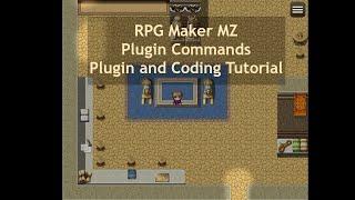 RPG Maker MZ Plugin Coding Tutorial - Create a Custom Plugin Command