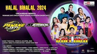   LIVE STREAMING OM. NEW PALLAPA 2024  ||  HALAL BIHALAL PAWANG JATI MERSOL