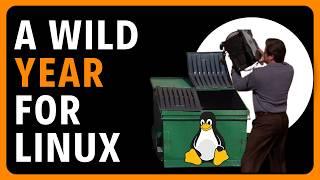 A WILD Year for a Linux Review..