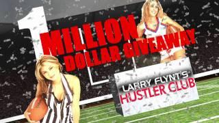Larry Flynt's Hustler Club $1,000,000 giveaway
