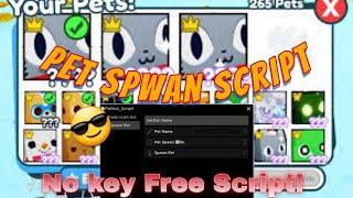 ️Pet Spwan Script Fe! ️Pet simulator X