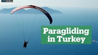 Paragliding soaring to new heights in Turkey