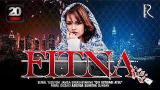 Fitna (o'zbek serial) | Фитна (узбек сериал) 20-qism #UydaQoling