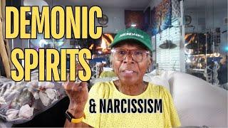 DEMONIC SPIRITS & NARCISSISM : Relationship advice goals & tips