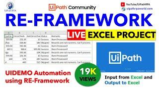 RE-Framework Live Excel Project UiPath | Input and Output From/To Excel | UiPath RPA