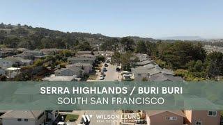 Buy A House In South San Francisco | Buri Buri | South San Francisco Buri Buri Neighborhood