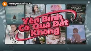 YÊN BÌNH CÓ QUÁ ĐẮT KHÔNG Remix, ONLY YOU Remix | 𝐏𝐥𝐚𝐲𝐥𝐢𝐬𝐭 Nhạc Remix GENZ Hot Trend Viral Hit 2024